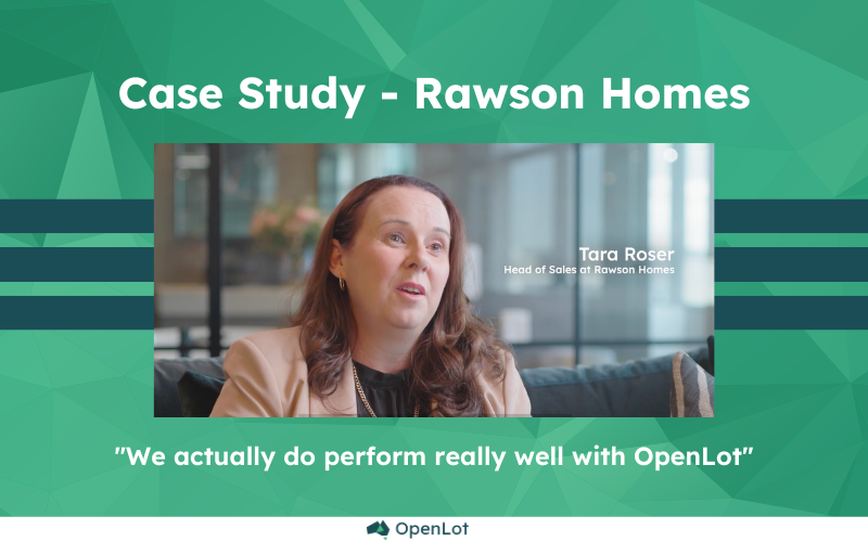 "We actually do perform really well with OpenLot" - Rawson Homes