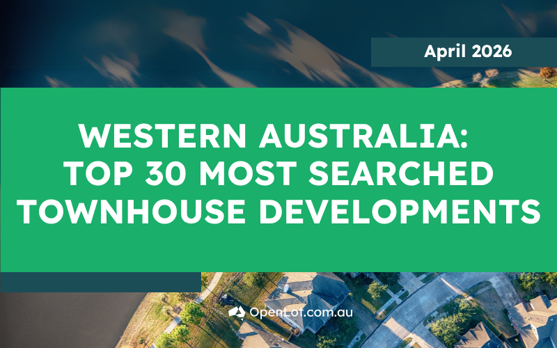 🏠 Western Australia: Top 30 Most Searched Townhouse Developments – April 2026