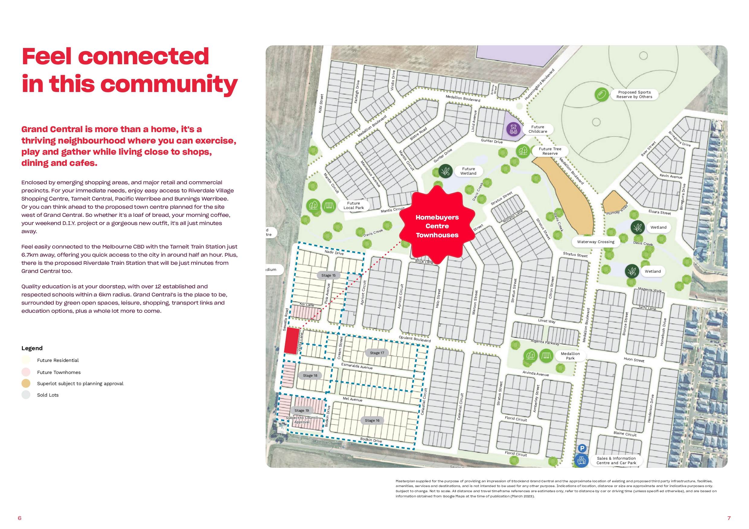 Homebuyers Centre Townhomes at Stockland Grand Central - Tarne Location Map