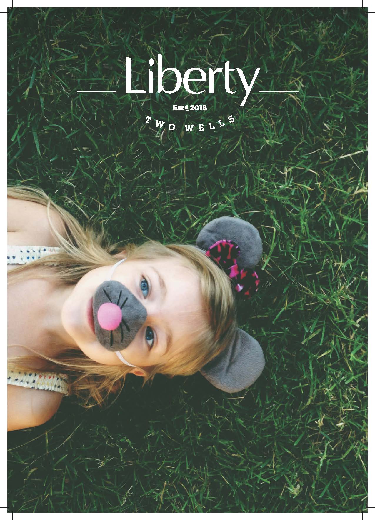 Liberty Estate - Two Wells