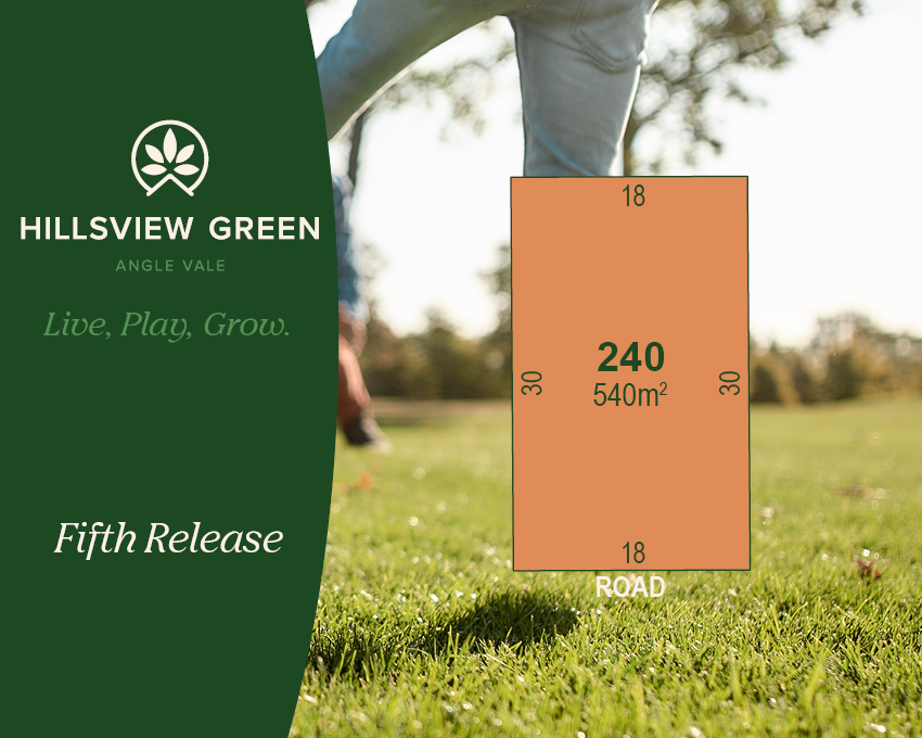 Hillsview Green Estate - Angle Vale - Lot 240
