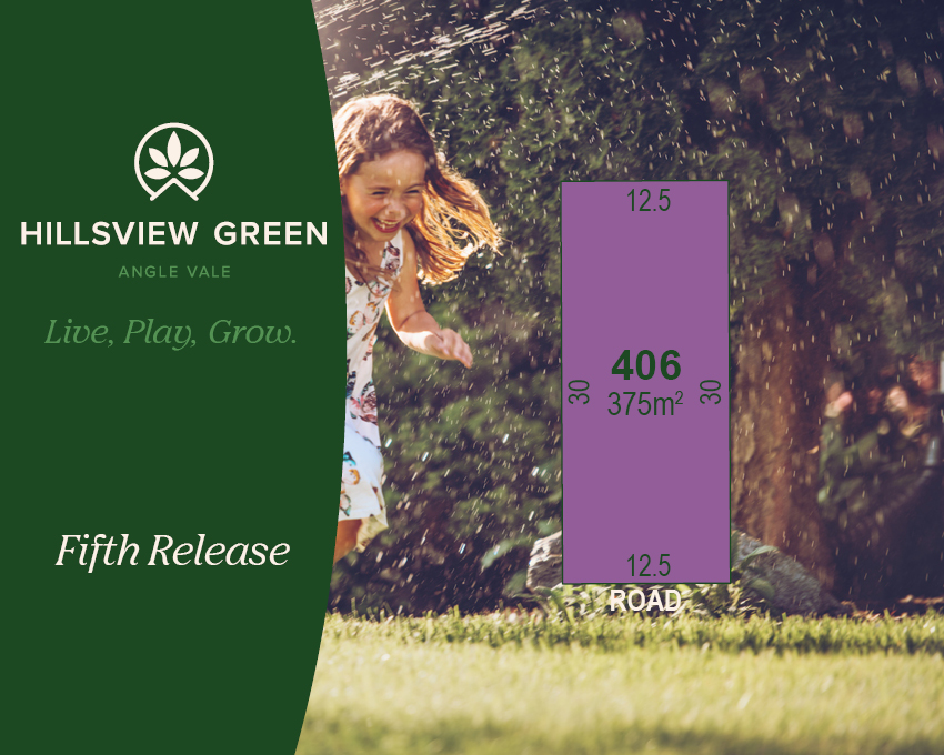 Hillsview Green Estate - Angle Vale - Lot 406