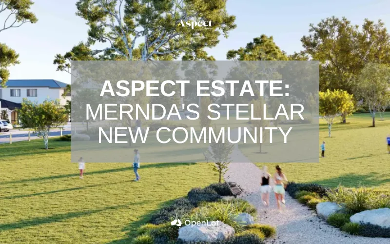 Display Homes at Aspect: Mernda's Stellar New Community
