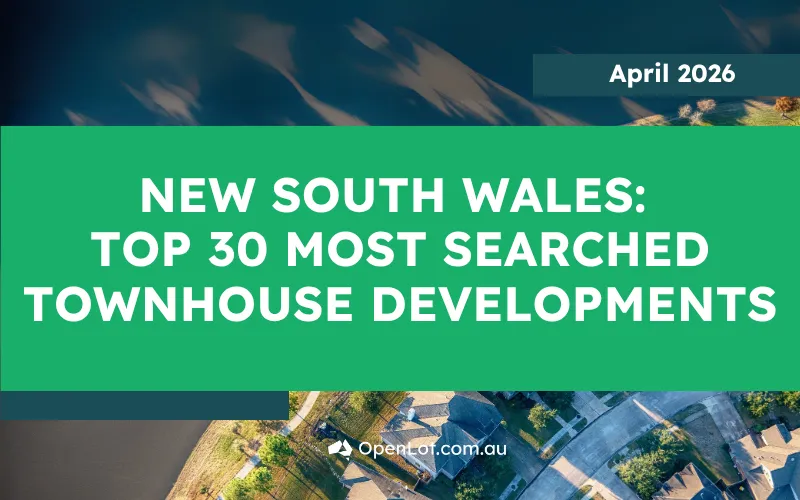 🏠 New South Wales: Top 30 Most Searched Townhouse Developments – April 2026
