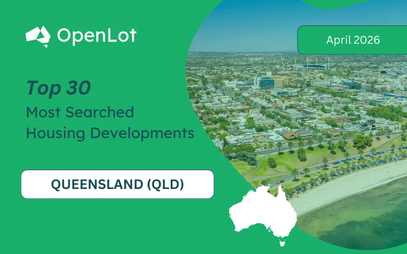 Queensland: Top 30 Most Searched Housing Developments (April 2026)