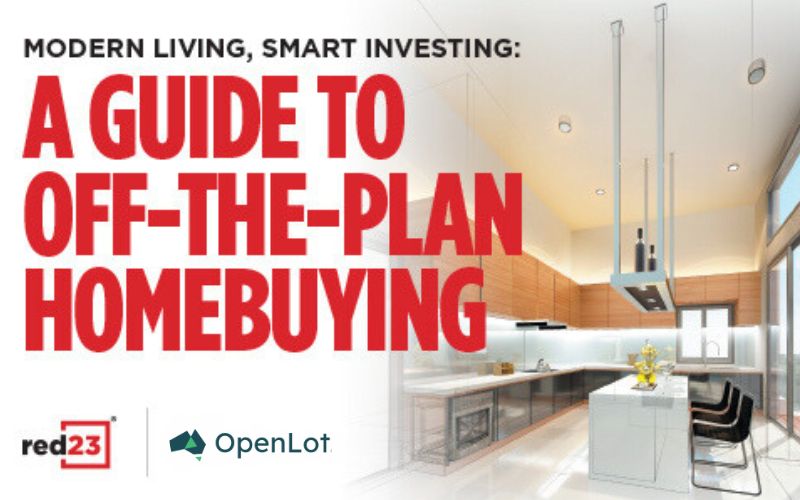 Modern Living, Smart Investing: A Guide to Off-the-Plan Homebuying