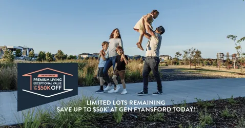 Gen Fyansford Estate - Fyansford Promotion/Offer