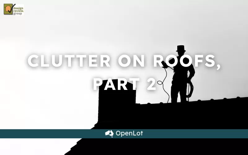 Clutter on Roofs, Part 2
