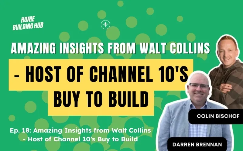 Walt Collins, Renowned TV Host, Shares Insights on Home Building Trends