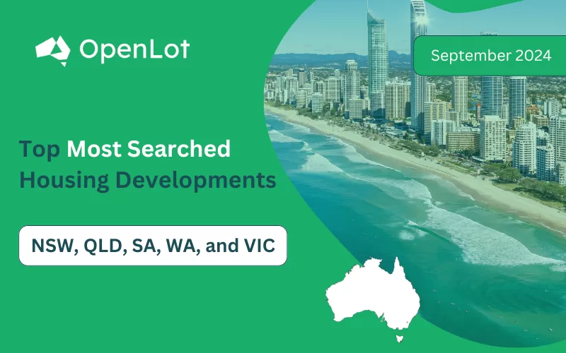[Sept/2024] Top Most Searched Housing Developments in Australia