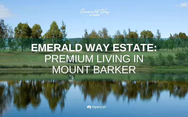 Display Homes at Emerald Way Estate: Premium Living in Mount Barker