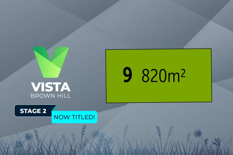 Vista Estate - Brown Hill - Lot 9